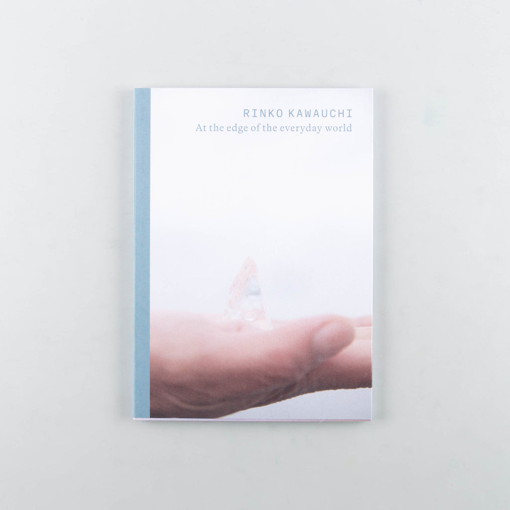 At the edge of the everyday world by Rinko Kawauchi - Cover