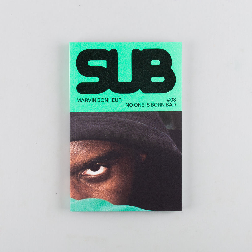 Sub Magazine 03 No one is born bad by Marvin Bonheur - 4
