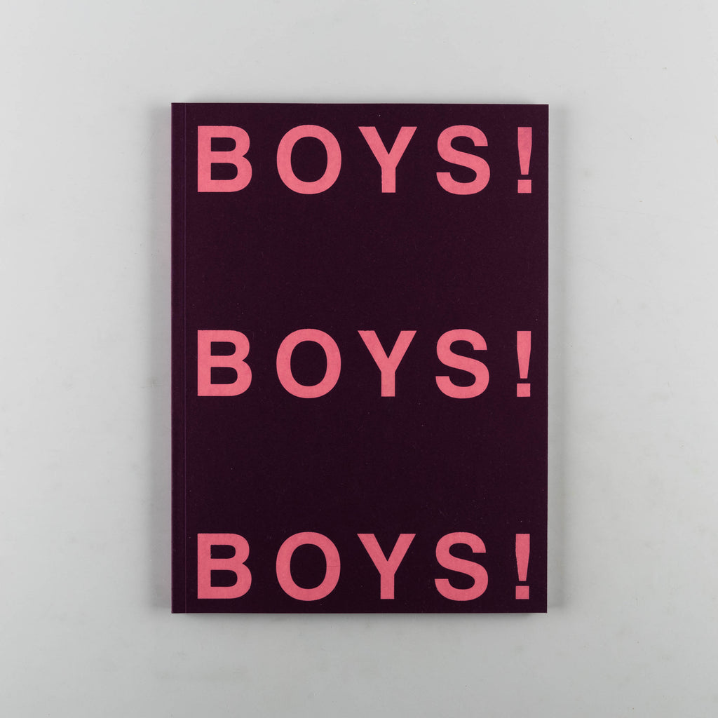 BOYS! BOYS! BOYS! Magazine 6 by Edited by Ghislain Pascal - 1