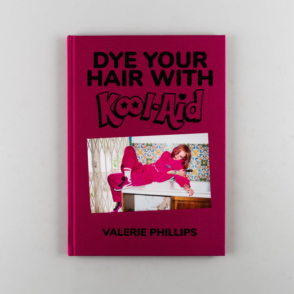 Dye your hair with Kool-Aid (+signed c print) by Valerie Phillips - 1