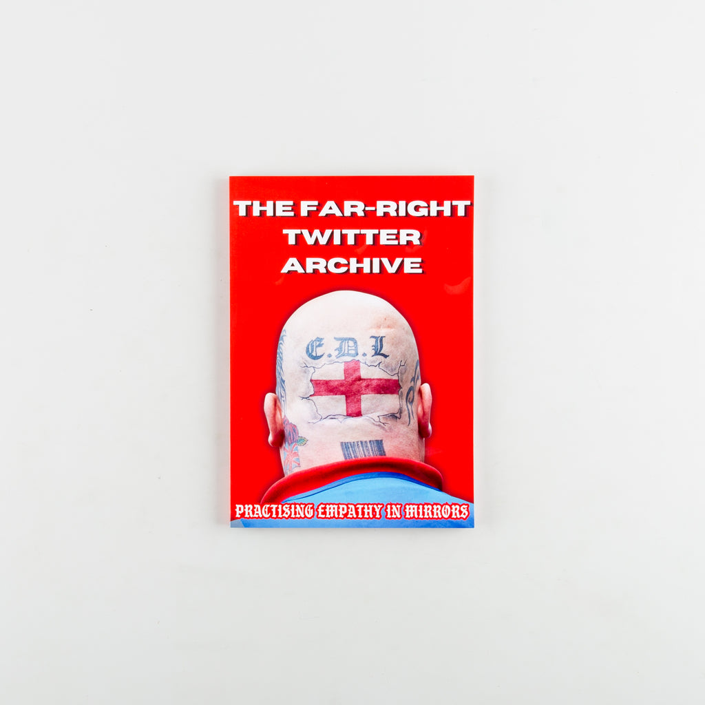 The Far-Right Twitter Archive - 11