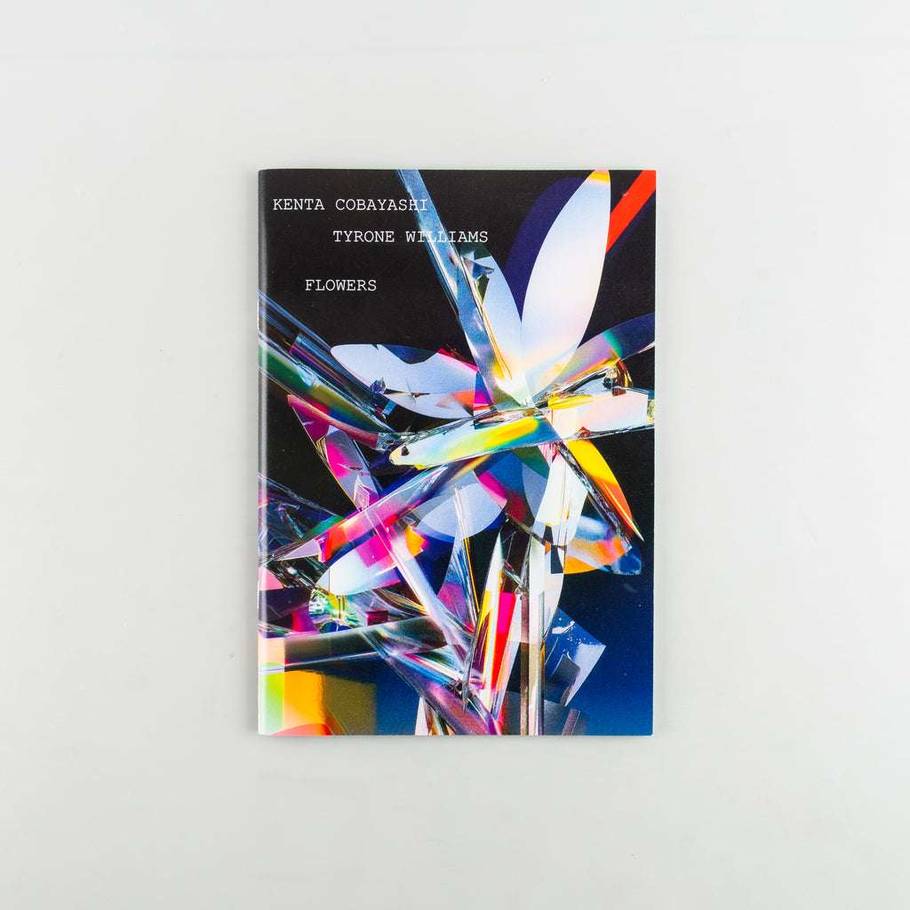 FLOWERS by Tyrone Williams & Kenta Cobayashi - Cover