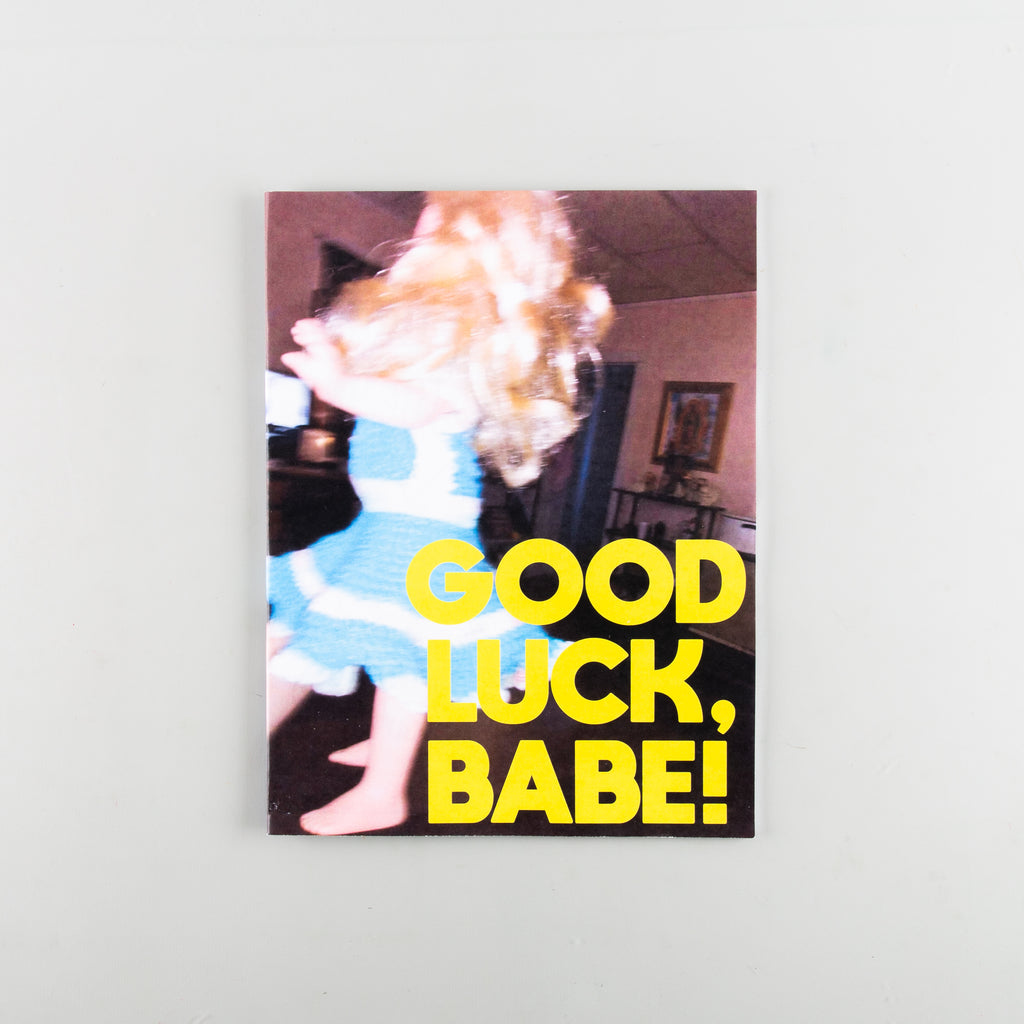 Good Luck, Babe! by Kyle Brazzel - 1