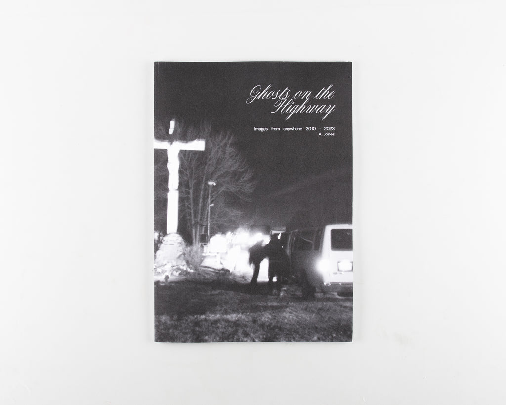 Ghosts on the Highway by Andy Jones - 1
