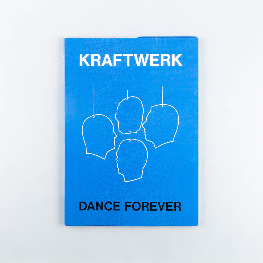 Kraftwerk: Dance Forever by Toby Mott - Cover