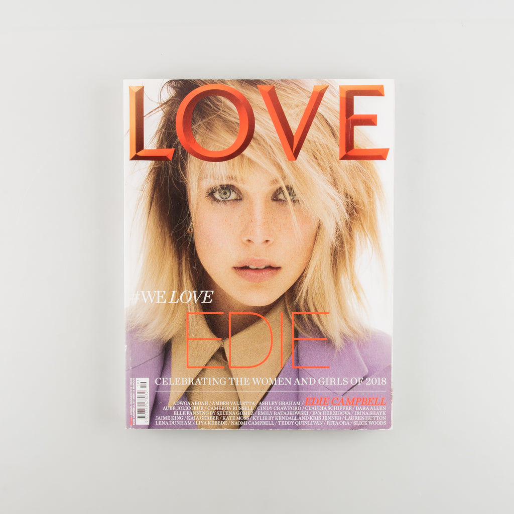 LOVE Magazine 19 Spring/Summer 2018 - 8