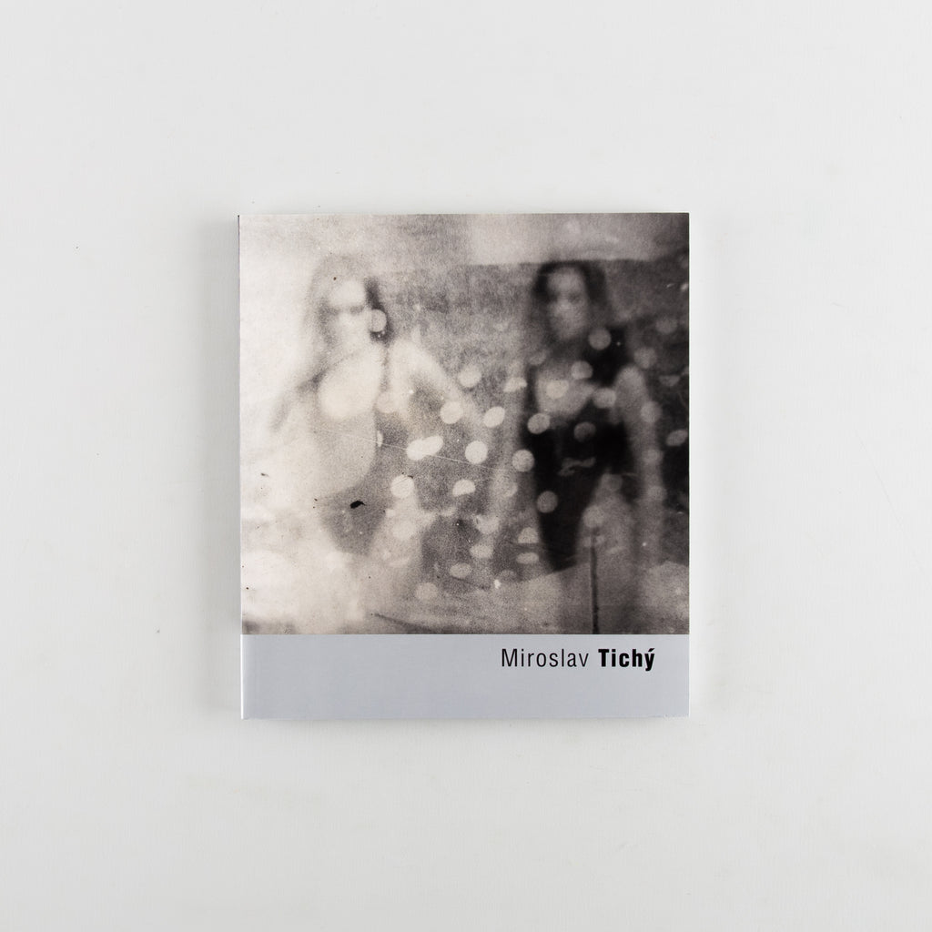 Miroslav Tichý by Miroslav Tichý, Roman Buxbaum, Pavel Vančá - 8