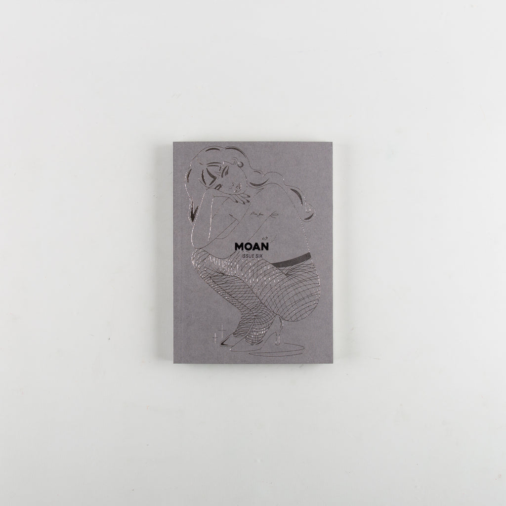 Moan Zine Magazine 6 - 4