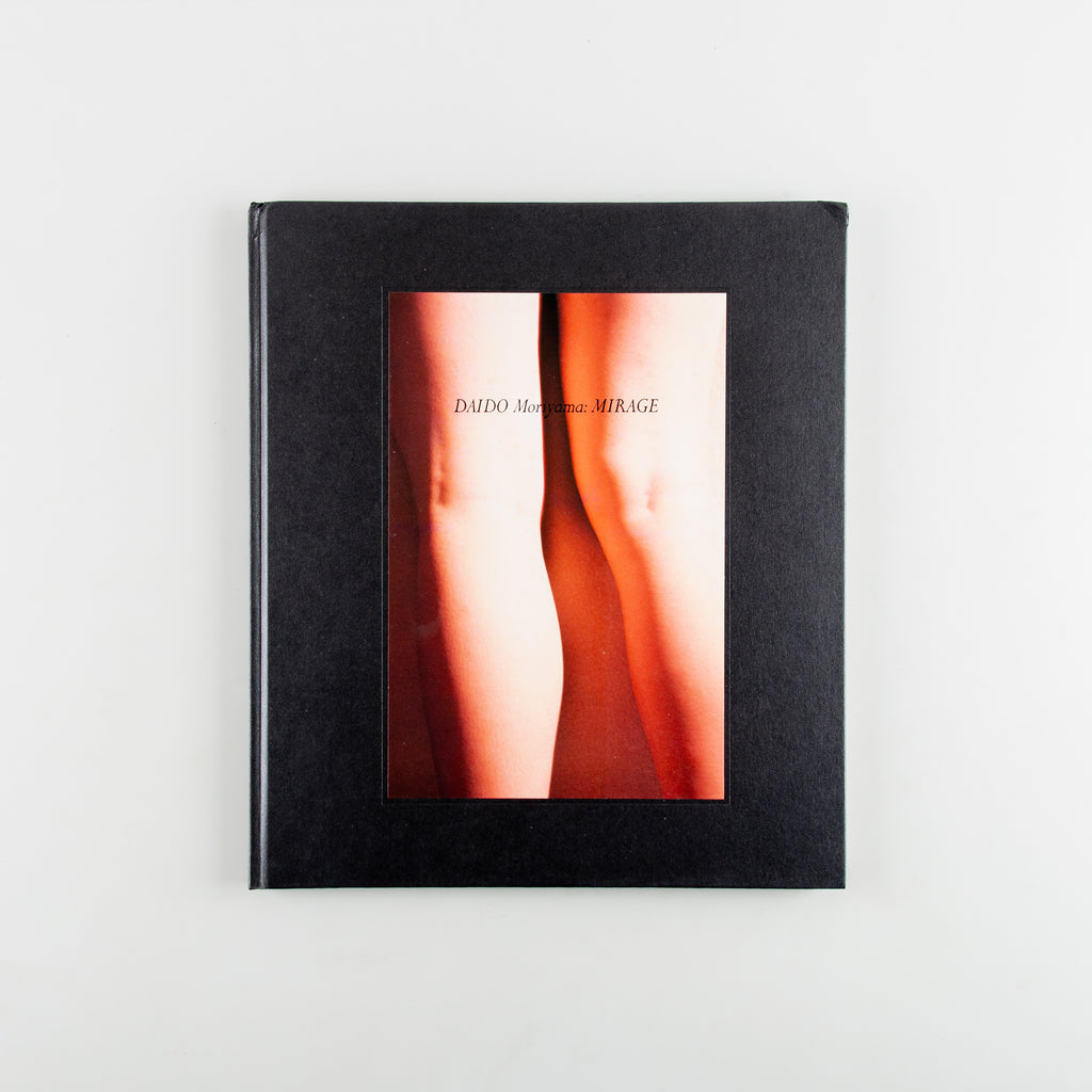 Mirage (Signed) by Daido Moriyama - Cover