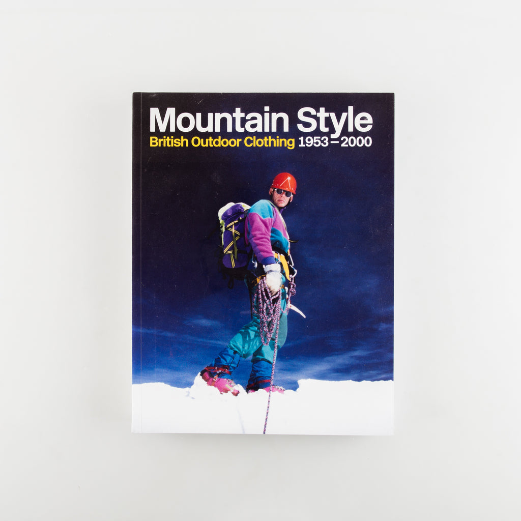 Mountain Style; British Outdoor Clothing 1953–2000 - 1