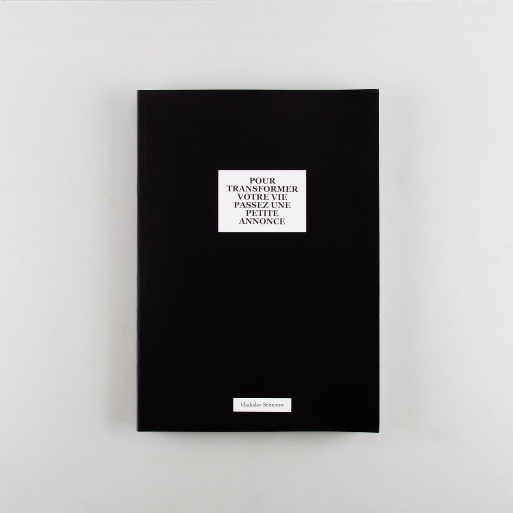 Pour Transformer Votre Vie Passez Une Petite Annonce (To transform your life, place a classified ad) by Vladislav Semenov - 1