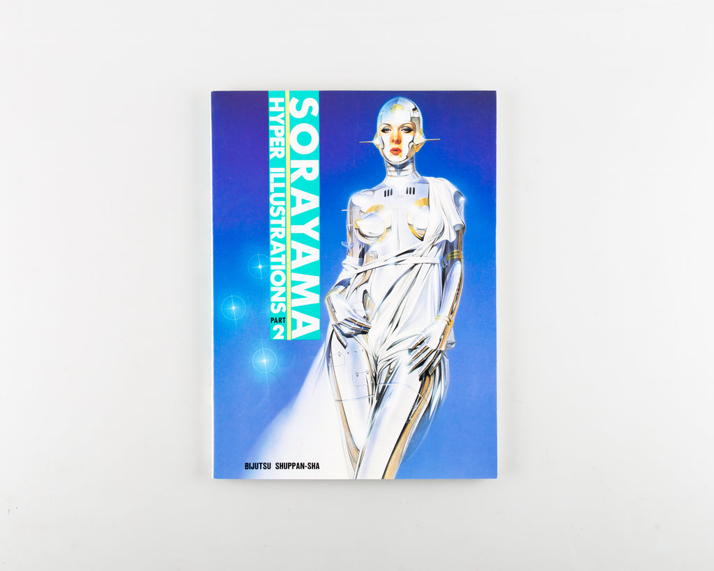 Sorayama: Hyper Illustrations, Volume 2 by Hajime Sorayama - Cover