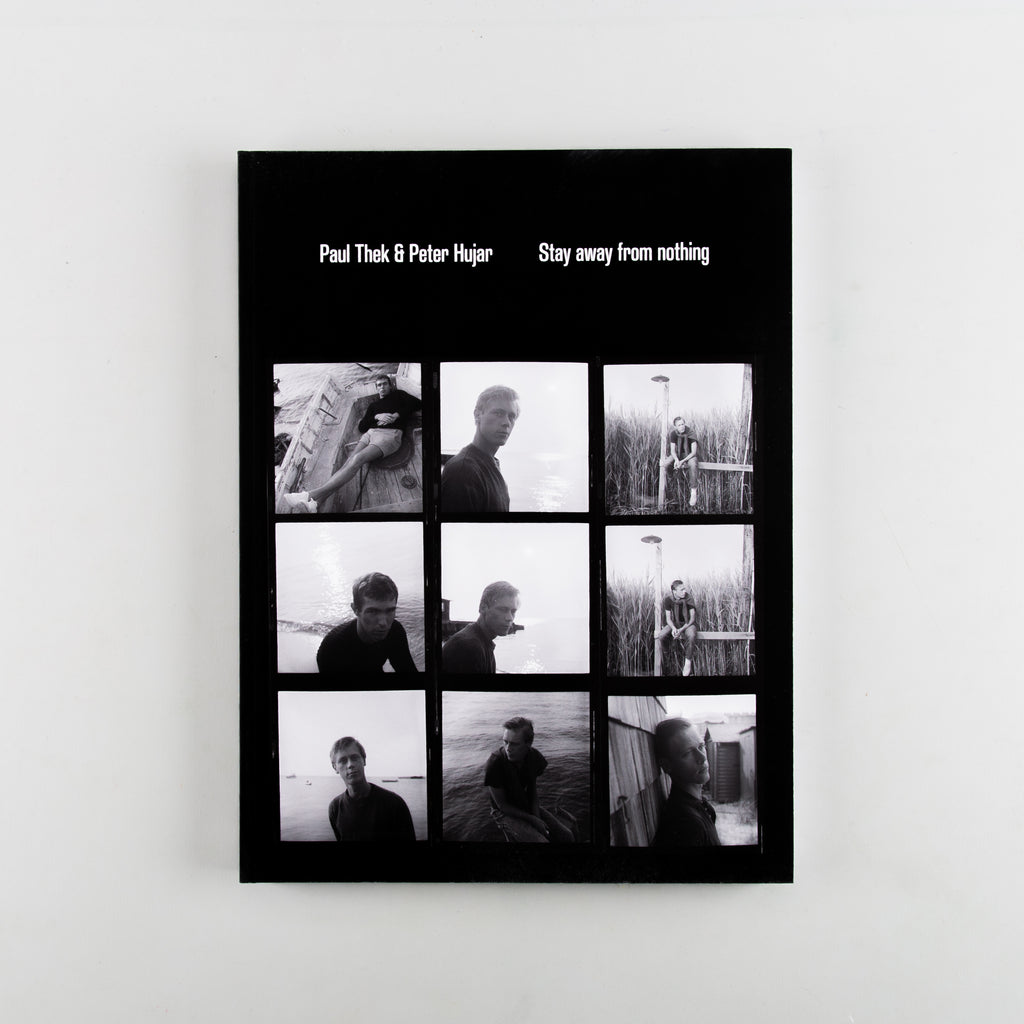 Stay away from nothing by Paul Thek and Peter Hujar - 1