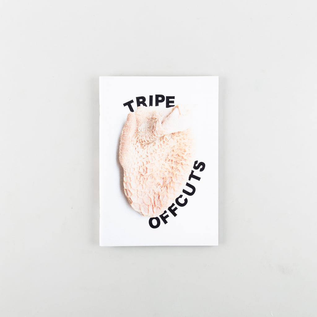 Offcuts: Tripe by Sophie Hambling & Madeleine Sanders - 5