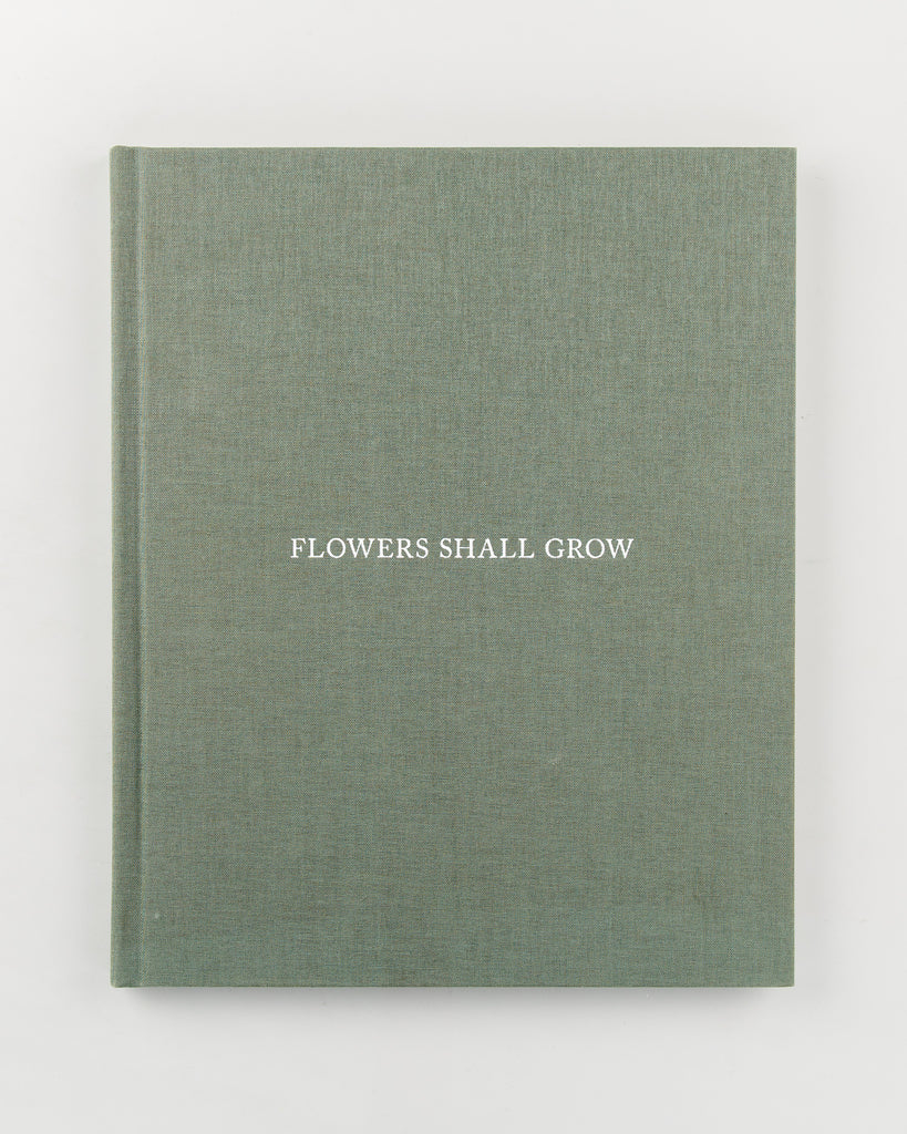 Flowers Shall Grow by Julie Pike - Cover