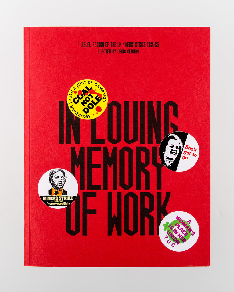 In Loving Memory of Work by Craig Oldham - Cover
