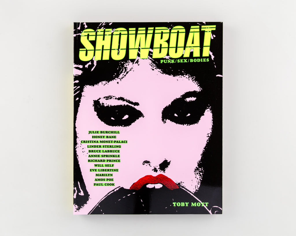Showboat: Punk, Sex, Bodies by Toby Mott - Cover