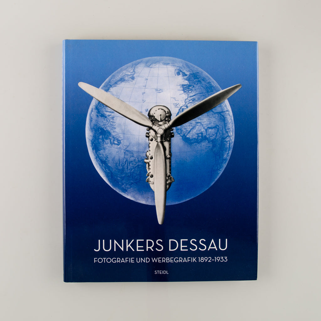 Junkers Dessau: Fotografie und Werbegrafik 1892-1933 - 7