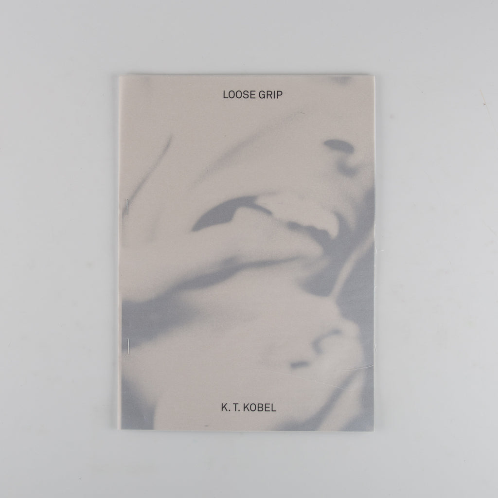 Loose Grip by K.T Kobel - 1