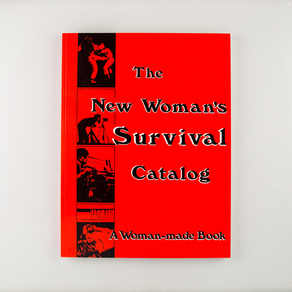 The New Woman’s Survival Catalog by Kirsten Grimstad & Susan Rennie - Cover